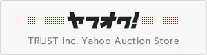 ヤフオク TRUST Inc. Yahoo Auction Store